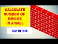 Brick calculation in wall | Brick wall calculation | brick calculation for wall | easy method