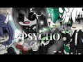 [🩸PSYCHO🩸❕] // GLMV :: || part 6 of Talk ..|| read description.