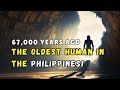 What If the Philippines Oldest Human Wasn't Who You Thought?