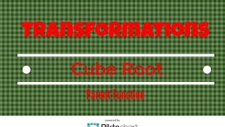 How to: Transformation of the Cube Root Parent Function