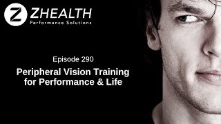 Peripheral Vision Training for Performance & Life
