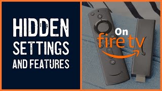 Fire TV Stick 4K: How to Setup with Best Features & Settings (Guide)