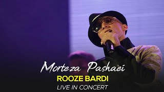 Morteza Pashaei - Rooze Barfi l l Live In Concert  ( مرتضی پاشایی - روز برفی )