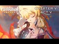 Incandescent Ode of Resurrection (Chapter V: Act V + Mavuika Summons!)