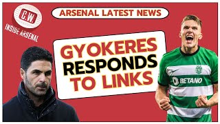 Arsenal latest news: Gyokeres responds to transfer links | Saka misses training | O’Neill deal done