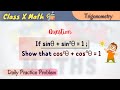 If sin theta + sin^2 theta = 1 show that cos^2 theta + cos^4 theta = 1