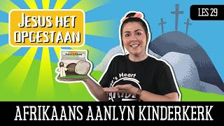 Les 29: Jesus het Opgestaan | 23 Oktober 2022 | FH Kidz | Afrikaans Aanlyn Kinderkerk