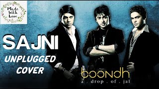 Jal Band - Sajni Unplugged Cover | Made with 💗 | #Jal #Sajni #Boondh #Cover |