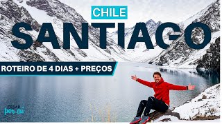 SANTIAGO, CHILE |  O QUE FAZER em 4 DIAS, MELHORES PASSEIOS e ROTEIRO COMPLETO com PREÇOS
