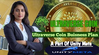 Ultraverse Coin Business Plan 0.3  || Stacking Project || Ubit coin || A Part Of Unity Meta token.