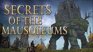 Secrets of the Mausoleums - Elden Ring Lore