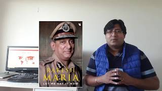 Anecdotes from Ex Police Cop Rakesh Maria's Book