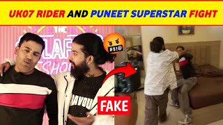 OMG ! Uk07 rider vs puneet superstar fake controversy 🤨, Uk07 rider really slap puneet superstar to