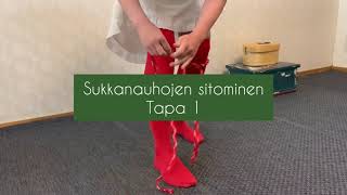 Sukkanauhojen sitominen tapa 1