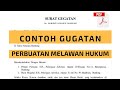 CONTOH gugatan Perbuatan Melawan Hukum