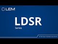 LEM | LDSR Series