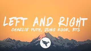 Charlie Puth Left And Right Lyrics feat Jung Kook of BTS