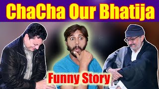 Chacha Bhatija | Wow New Comedy 2025 | New Funny Video #comedy #funny