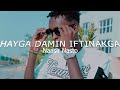 NAASIR NASTO || HAYGA DAMIN IFTIINKAAGA || OFFICIAL VIDEO 2024