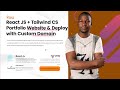 React JS + Tailwindcss Portfolio Website & Deploy with Custom Domain Part1
