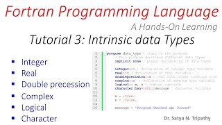 Data Types in Fortran: Real, integer, double, complex, logical, character