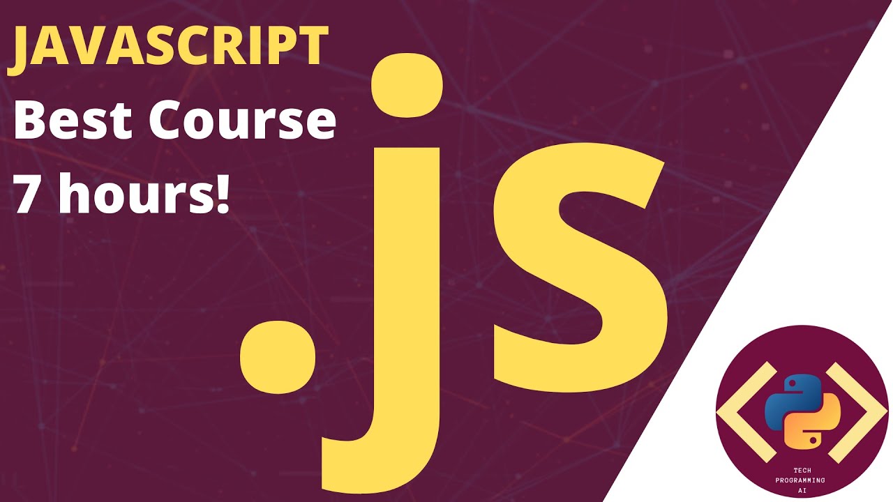 Javascript Full Course: JavaScript [Tutorial] For Beginners In 7 Hours ...