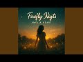 Firefly Nights