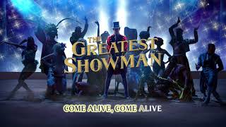 The Greatest Showman Cast - Come Alive (Instrumental) [Official Lyric Video]