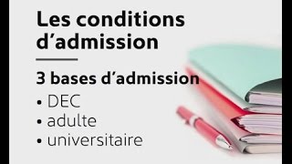 Les conditions d'admission