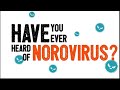 Heard about the Vomitin bug: Norovirus infection (causes, signs&symptoms, prevention)