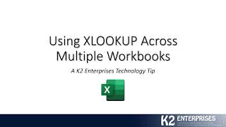 Using XLOOKUP Across Multiple Workbooks