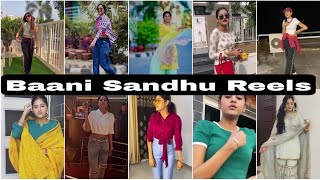 Baani Sandhu all Instagram reels | Beautiful Baani Sandhu | Baani sandhu all videos | Baani sandhu