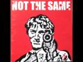 Not The Same - Maybe Someday