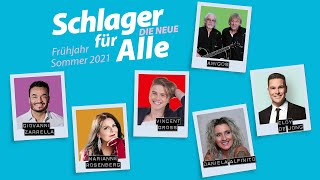 Schlager für Alle - Die Neue - Frühjahr / Sommer 2021