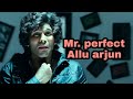 Mr. perfect allu arjun whatsapp status video|