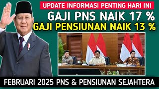 UPDATE INFORMASI PENTING HARI INI ! TAHUN 2025 PNS DAN PENSIUNAN SEJAHTERA | KENAIKAN GAJI 2025