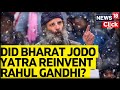 Has Bharat Jodo Yatra Reinvented Rahul Gandhi's Politics? | English News | Congress Party | News18