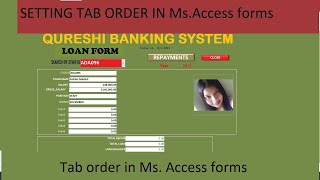 Microsoft Access Project Setting tab order in Forms for smooth flow Setting how cursor moves