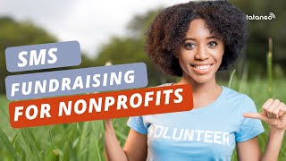 How Top Nonprofits Successfully Use Text Message Marketing