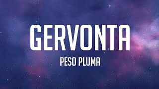 GERVONTA - Peso Pluma (Letra/English Lyrics)