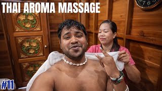 Thai 🇹🇭 Aroma Massage !
