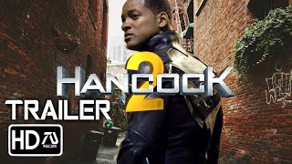 Hancock 2 [HD] Trailer - Will Smith, Charlize Theron, Jason Bateman | Fan Made
