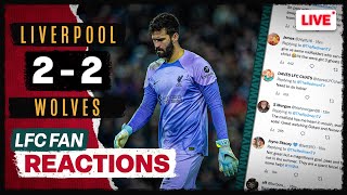 'We Looked Vulnerable!' | Liverpool 2-2 Wolves | LFC FAN REACTIONS