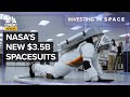 NASA’s Next-Generation Spacesuits — A Behind-The-Scenes Look