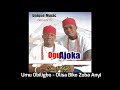 Umu Obiligbo - Olisa Biko Zoba Anyi (Audio)