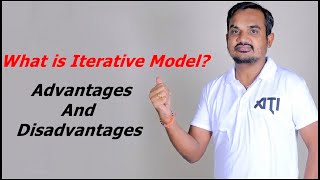 What is Iterative Model? It's Advantages and Disadvantages