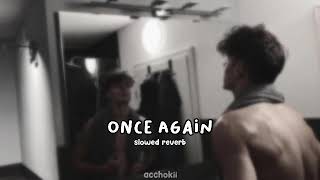 Mad Clown And Kim Na Young - Once Again Lyric Slowed - Reverb