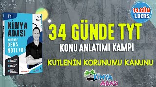 📌KÜTLENİN KORUNUMU KANUNU l 19.GÜN 1.DERS l TYT KONU ANLATIM KAMPI