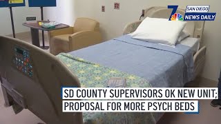 Wed. Jan. 29 | County supervisors OK new unit, proposal for more psych beds | NBC 7 San Diego