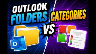 Outlook Folders vs Categories, You’re Using This Wrong